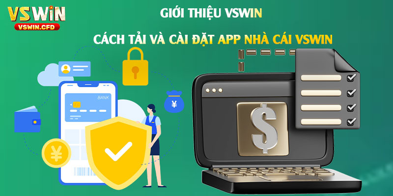 Nhà Cái Vswin - Link Đăng Ký Đăng Nhập Tải App Khuyến Mãi Uy Tín 3 Cách-tải-và-cài-đặt-App-Nhà-Cái-Vswin
