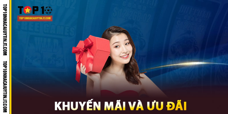 Chính Sách Minh Bạch, Hiệu Quả | Top Nhà Cái Uy Tín 2 Khuyến mãi và ưu đãi